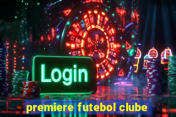 premiere futebol clube